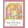 The Baby's Story Book, Used [Hardcover]