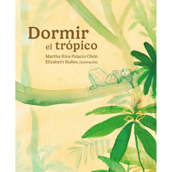 Dormir el trópico