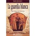 thumbnail image 1 of La guardia blanca, 1 of 2