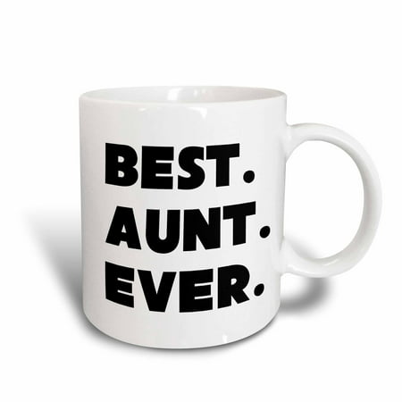 3dRose Best Aunt Ever, Ceramic Mug, 11-ounce