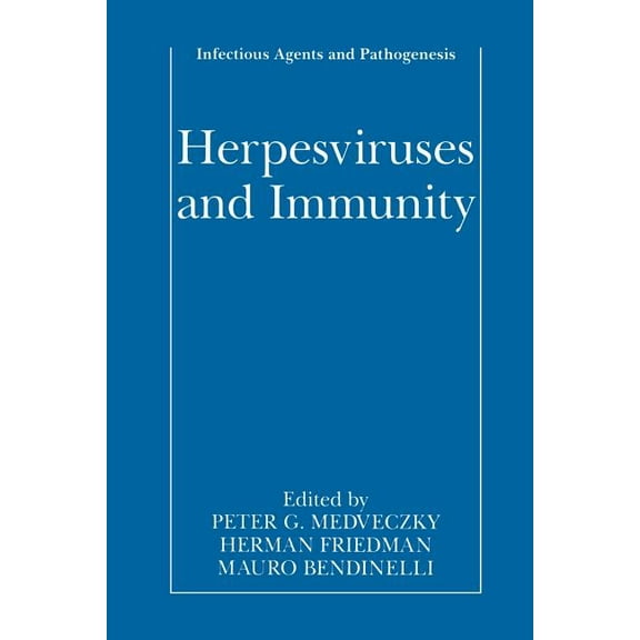 Infectious Agents and Pathogenesis Herpesviruses and Immunity, (Paperback)