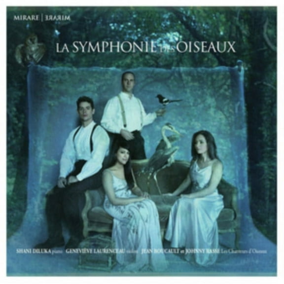 La Symphonie Des Oiseaux