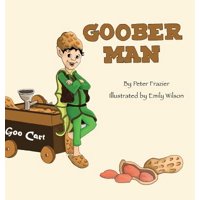 Goober Man (Hardcover)