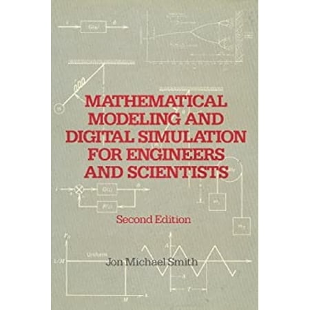 Pre-Owned Mathematical Modeling and Digital Simulation for Engineers and Scientists 9780471085997 0471085995 Hardcover 2 edition