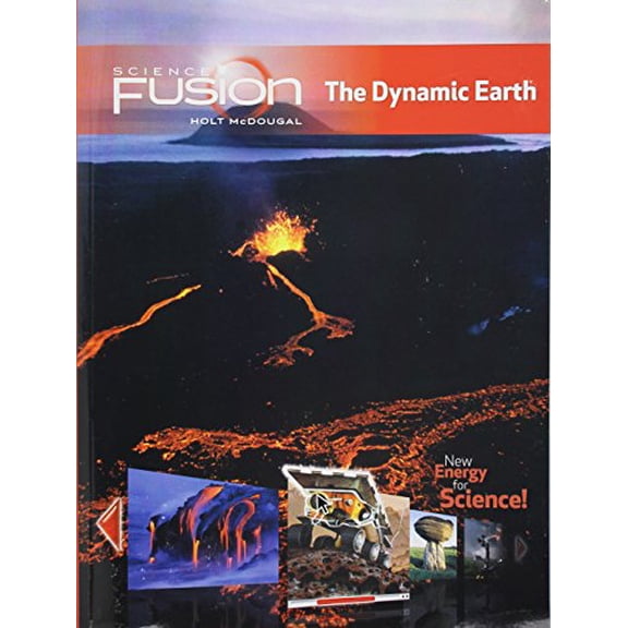 Pre-Owned Student Edition Interactive Worktext Grades 6-8 2012: Module E: The Dynamic Earth (Paperback) 0547589395 9780547589398