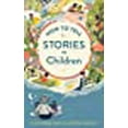 thumbnail image 1 of How to Tell Stories to Children, 1 of 1