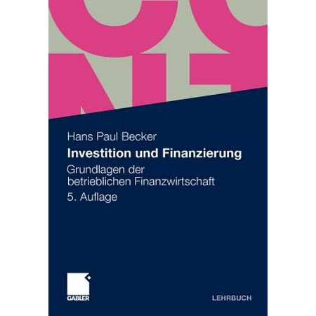 Investition und Finanzierung Grundlagen der betrieblichen Finanzwirtschaft PDF