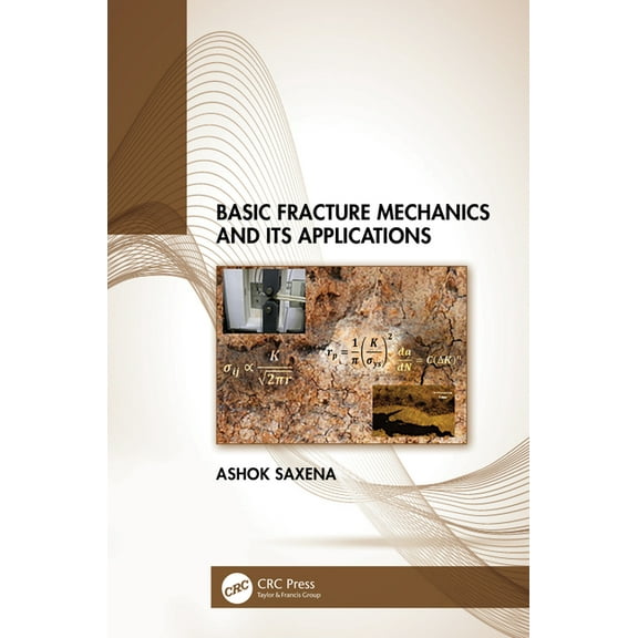 Basic Fracture Mechanics and its Applications, (Hardcover)