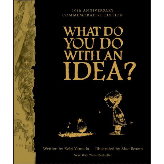 Pre-Owned What Do You Do with an Idea? 10th Anniversary Edition (Hardcover) 1957891343 9781957891347