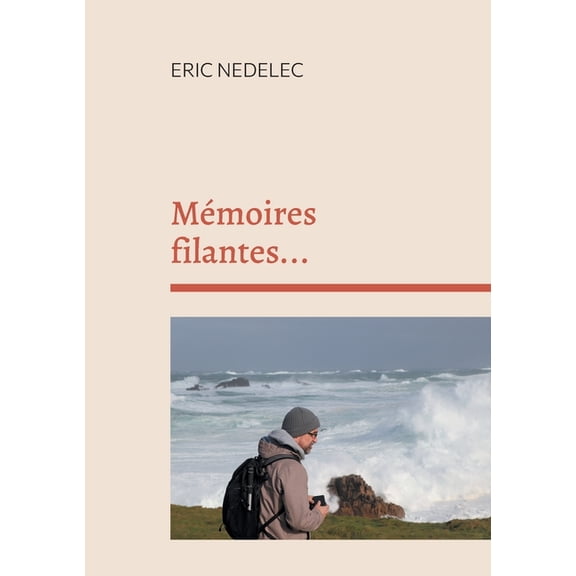 Mémoires filantes...: Recueil de poèmes, (Paperback)