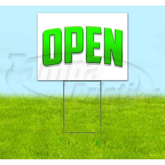 Open (18" x 24") Yard Sign, Includes Metal Step Stake