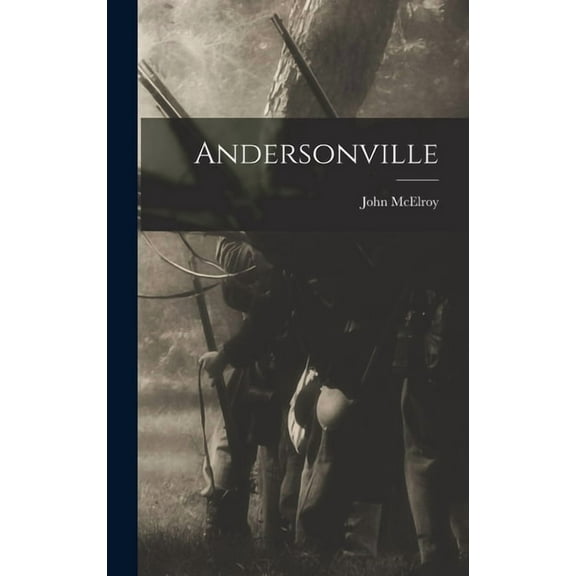 Andersonville (Hardcover)