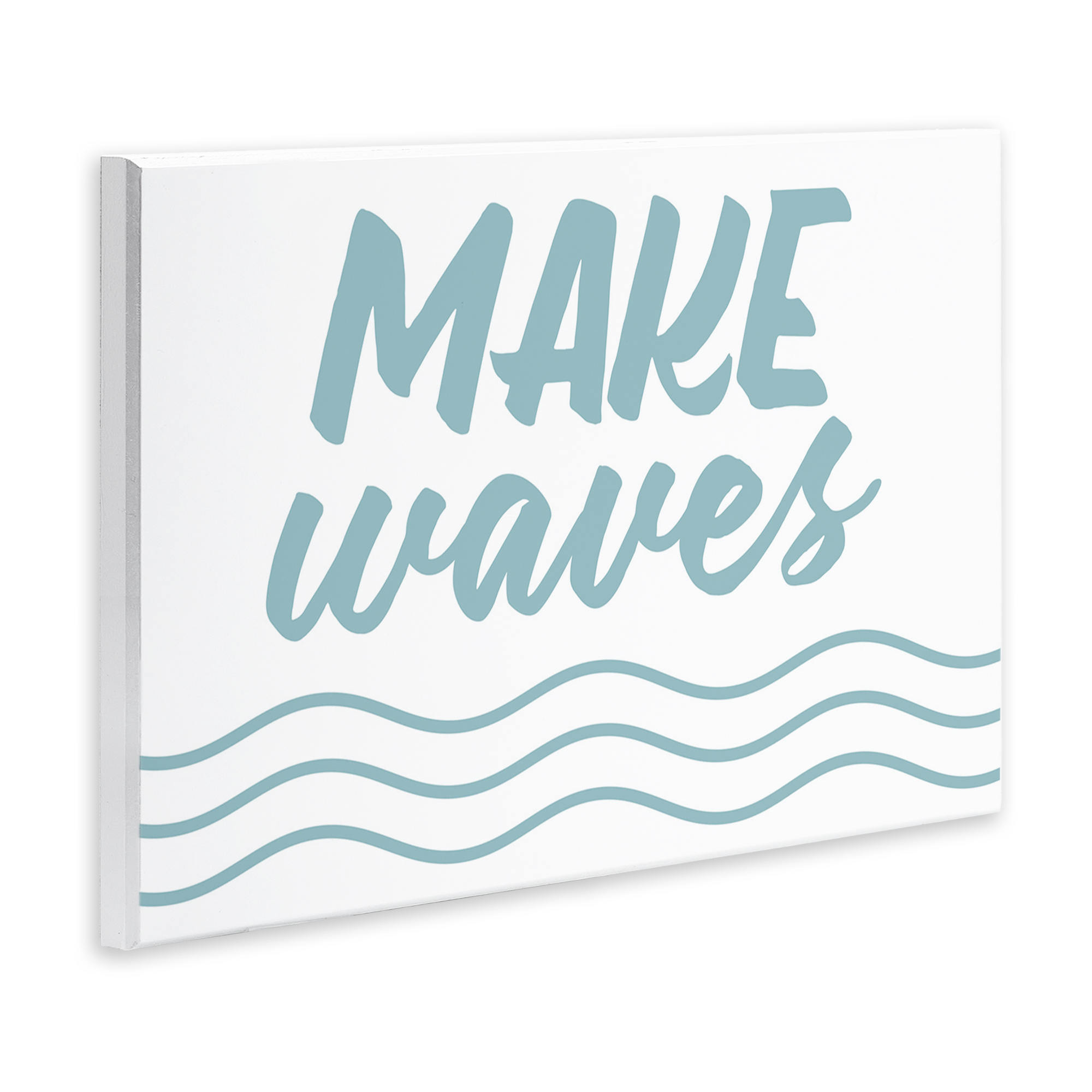 Stupell Industries Make Waves on White Typography Painting Unframed Art Print Wall Art, 15 x 10