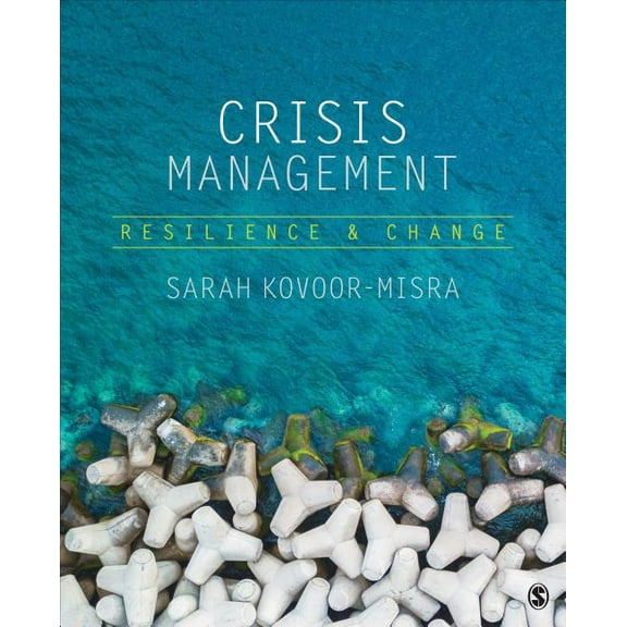 Crisis Management: Resilience and Change, (Paperback)