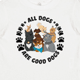 thumbnail image 4 of Inktastic All Dogs are Good Dogs with Cute Dog Family Boys or Girls Baby T-Shirt, 4 of 5