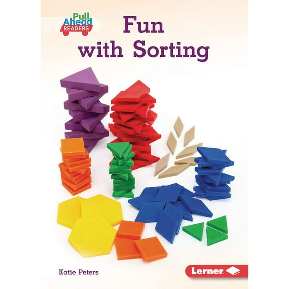 Math All Around (Pull Ahead Readers -- N Fun with Sorting, (Paperback)