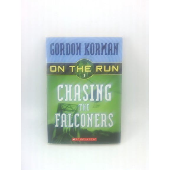 Pre-Owned Chasing the Falconers (Paperback) 0439651360 9780439651363