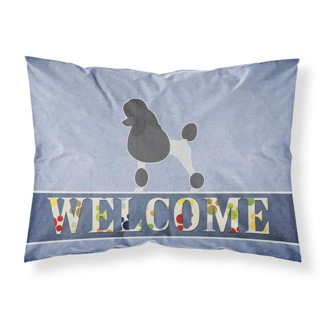 Carolines Treasures BB5543PILLOWCASE Poodle Welcome Fabric Standard Pillowcase