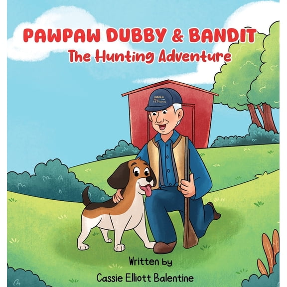Pawpaw Dubby & Bandit, (Hardcover)