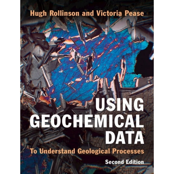 Using Geochemical Data, (Paperback)