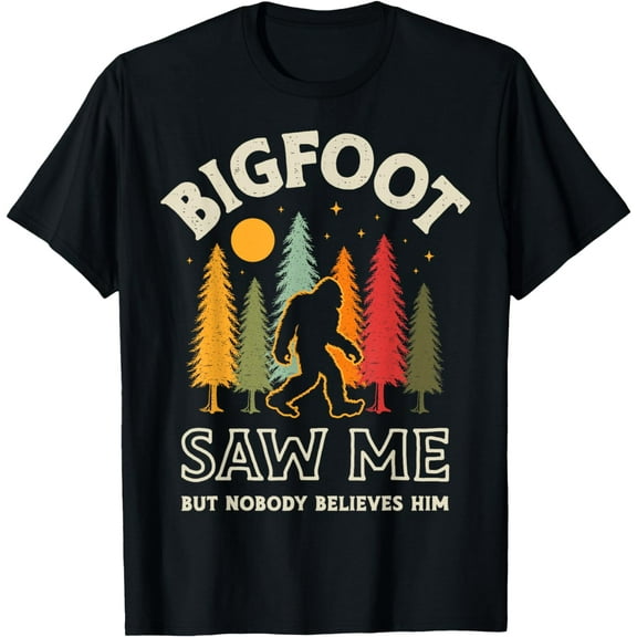 Bigfoot Saw Me But Nobody Believes Him Funny Sasquatch Retro T-Shirt mens t shirt，black，women，funny，misfits，men，journey，t-shirt