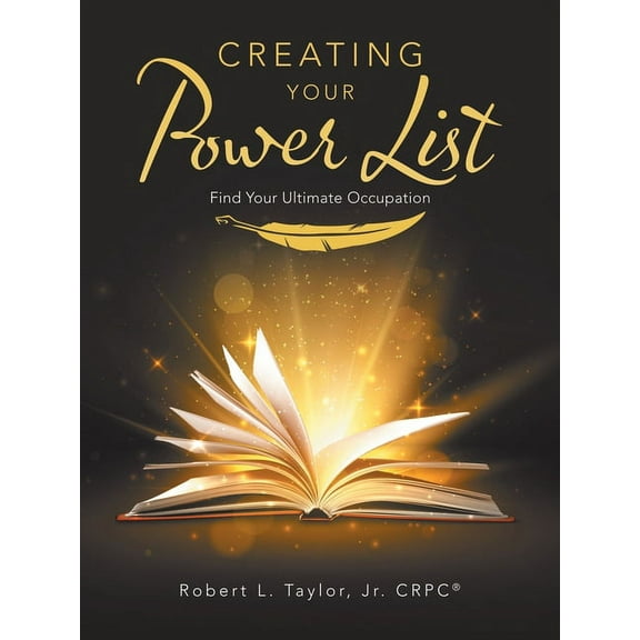 Creating Your Power List: Find Your Ultimate Occupation (Paperback)