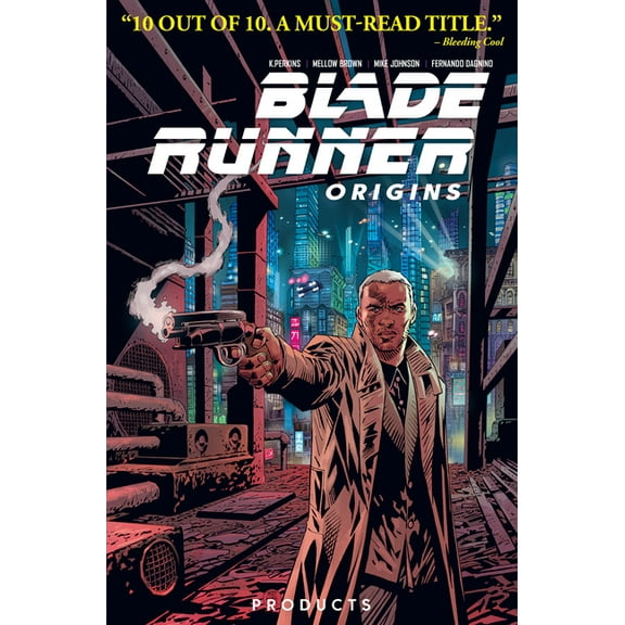 Blade Runner Blade Runner: Origins Vol. 1: Products (Graphic Novel), (Paperback)