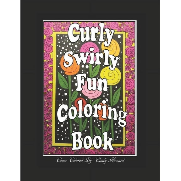 Curly, Swirly Fun Coloring Book (Paperback)