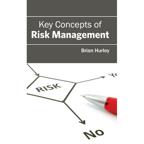 Key Concepts of Risk Management, (Hardcover)