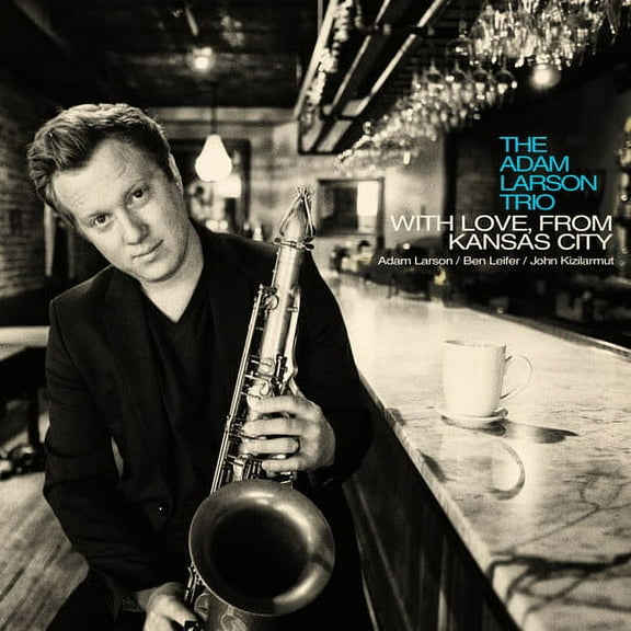 Adam Larson - With Love, From Kansas City - Music & Performance - CD