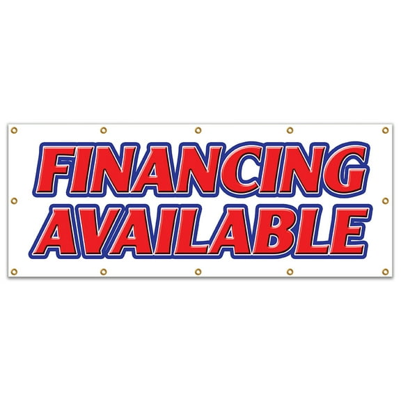 48"x120" FINANCING AVAILABLE BANNER SIGN easy credit we finance here pay here