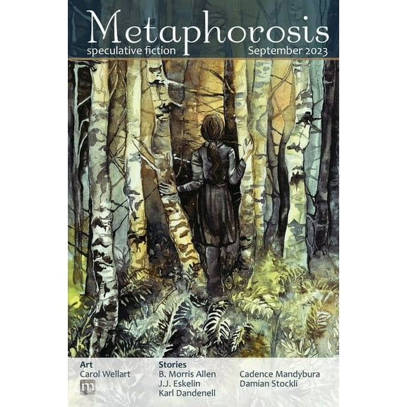 Metaphorosis Magazine Metaphorosis September 2023, Book 93, (Paperback)