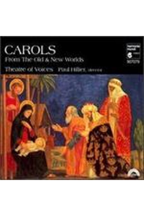 Pre-Owned Carols from the Old and New Worlds (CD 0093046707927) by Theatre of Voices/Paul Hillier