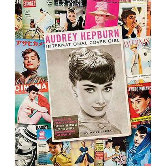 Pre-Owned Audrey Hepburn: International Cover Girl (Hardcover) 0811868206 9780811868204