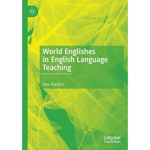 World Englishes in English Language Teaching, (Paperback)