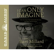 Pre-Owned I Can Only Imagine: A Memoir (Audiobook 9781640910102) by Bart Millard