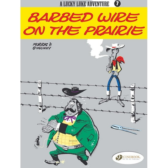 Lucky Luke Barbed Wire on the Prairie, Book 7, (Paperback)