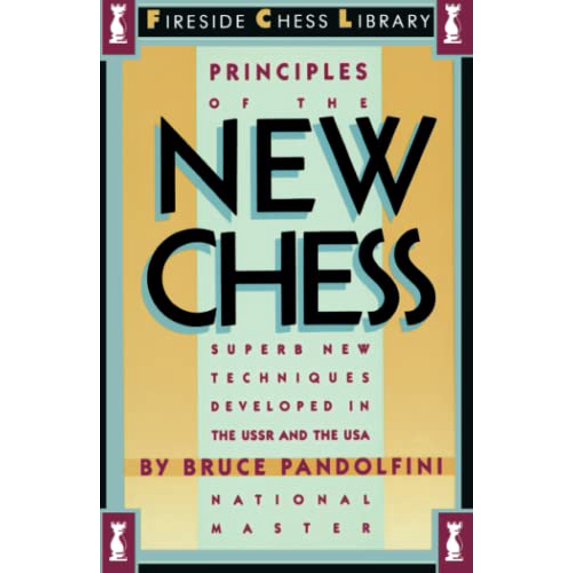 Pre-Owned Principles of the New Chess (Paperback) 0671607197 9780671607197