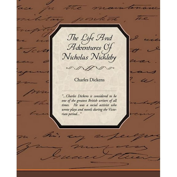 The Life and Adventures of Nicholas Nickleby (Paperback)