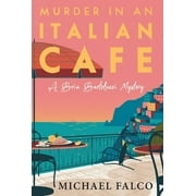 A Bria Bartolucci Mystery: Murder in an Italian Cafe (Series #2) (Hardcover)