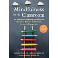 thumbnail image 2 of Mindfulness in the Classroom: An Evidence-Based Program to Reduce Disruptive Behavior and Increase Academic Engagement, 2 of 2