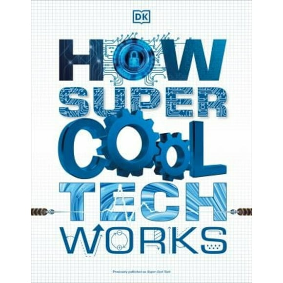 Pre-Owned How Super Cool Tech Works (Paperback) 9780744020298