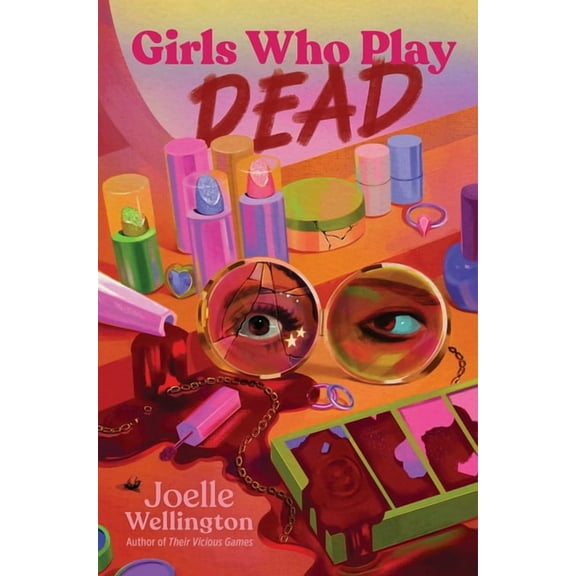 Girls Who Play Dead, (Hardcover)