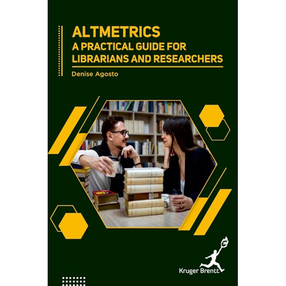 Altmetrics: A Practical Guide for Librarians and Researchers, (Hardcover)