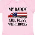 thumbnail image 4 of Inktastic Daddy Plays with Trucks Boys or Girls Baby Bodysuit, 4 of 5