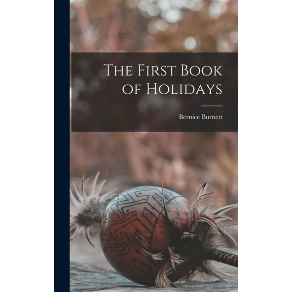 The First Book of Holidays, (Hardcover)