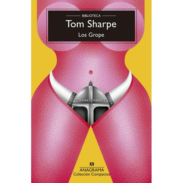 Libro Los Grope Tapa Blanda, Autor Tom Sharpe, Editorial Anagrama