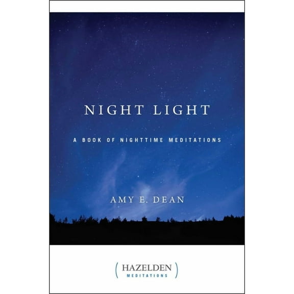 Hazelden Meditations Night Light: A Book of Nighttime Meditations, (Paperback)