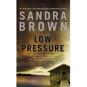 SANDRA BROWN Low Pressure (Paperback)