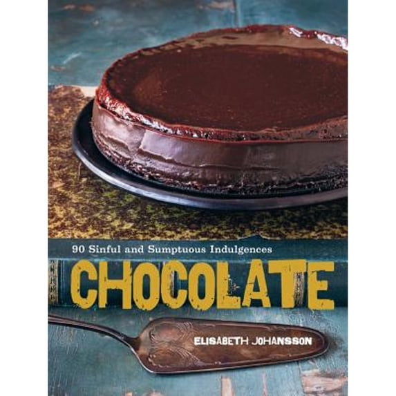 Pre-Owned Chocolate : 90 Sinful and Sumptuous Indulgences
